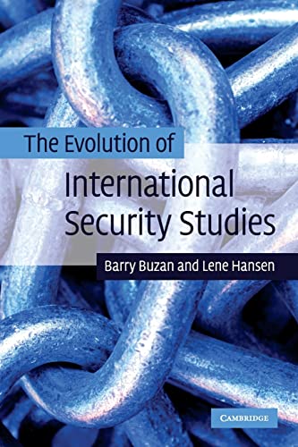 The Evolution of International Security Studies von Cambridge University Press